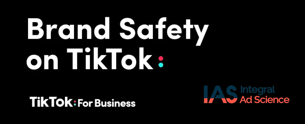 TikToks IAS-Erweiterung bringt Markensicherheit in der App auf ein neues Level